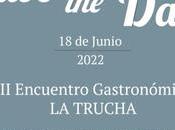 Facundo retoma Encuentro Gastronómico Trucha