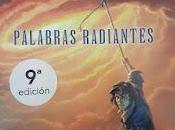 Saga archivo tormentas, Libro Palabras radiantes, Brandon Sanderson