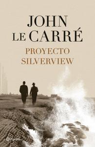 «Proyecto Silverview», de John le Carré (seudónimo)