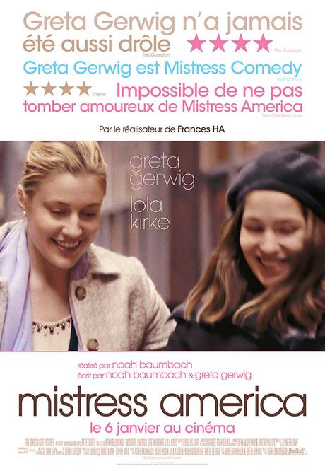 MISTRESS AMERICA - Noah Baumbach