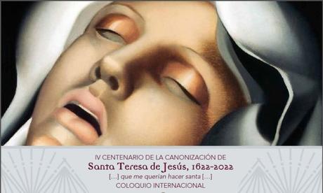 Coloquio Internacional IV Centenario de la Canonización de Teresa de Jesús