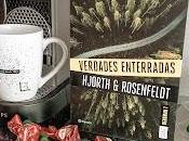 Verdades enterradas (Michael Hjorth Hans Rosenfeldt)