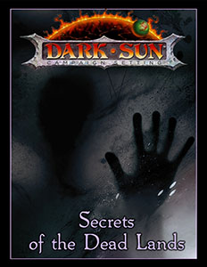 Secrets Dead Lands: D&D vaporware