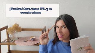 ¡Vuelvo! (Sí, otra vez) a Youtube: Qué encontrarás en mi canal