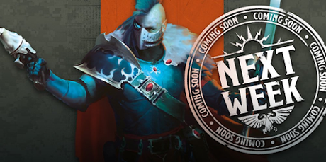 Pre-pedidos de GW para la semana que viene anunciados