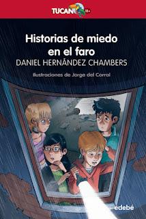 Opinión de Historias de miedo en el faro de Daniel Hernández Chambers