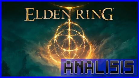 ANÁLISIS: Elden Ring