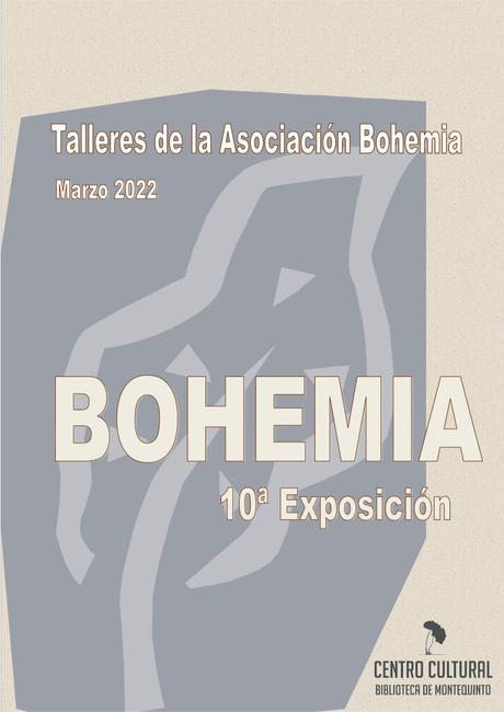 10ª Muestra Artística Colectiva de los talleres creativos de la Asociación Cultural Bohemia