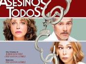 Pentación espectáculos presenta “Asesinos todos”