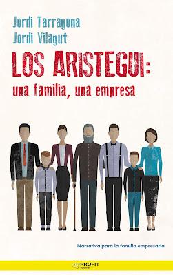 Los Aristegui: Una familia, una empresa Los Aristegui: Una familia, una empresa