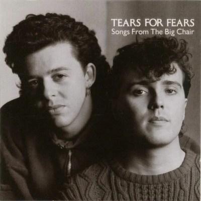 Tears For Fears - Songs From The Big Chair (1985)