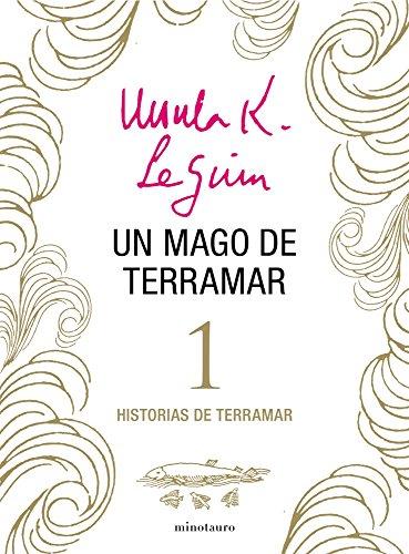 Reseña de «Un mago de Terramar» de Ursula K. Le Guin: El primer volumen de la saga de fantasía clásica «Historias de Terramar»