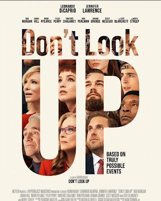 Don't Look Up, Nos Mires arriba. Domingo de Cine. Nos vamos al Cine y en Cartelera tenemos la Película.-