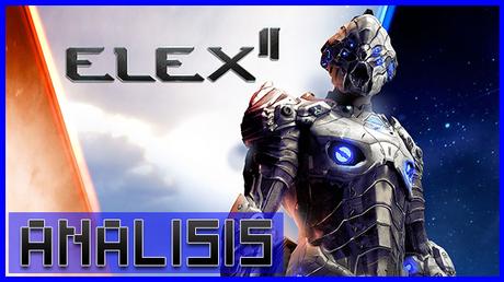 ANÁLISIS: Elex II