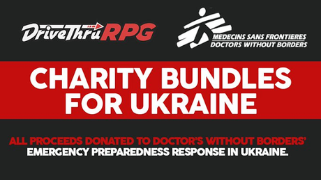 Bundles roleros y solidarios con la gente de Ucrania (MsF y DriveThru RPG)