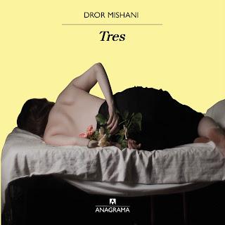 TRES……………………………………DROR MISHANI