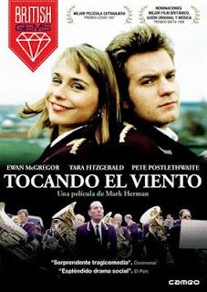 TOCANDO EL VIENTO - Mark Herman TOCANDO EL VIENTO - Mark Herman