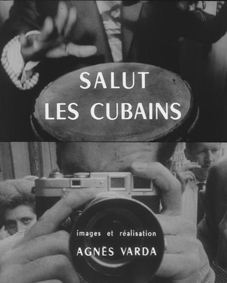 HOLA, CUBANOS (Salut les cubains) - Agnès Varda
