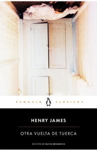 «Otra vuelta de tuerca», de Henry James «Otra vuelta de tuerca», de Henry James