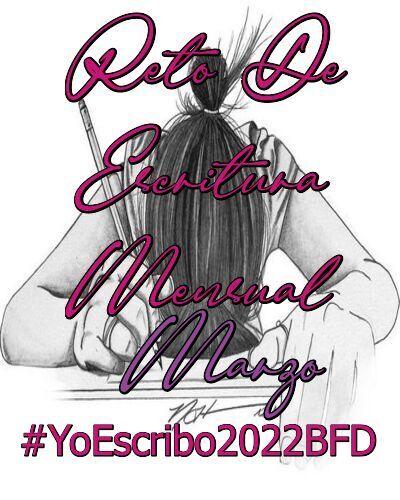 (Recopilación) Yo Escribo Marzo by Eelynn Cuellar