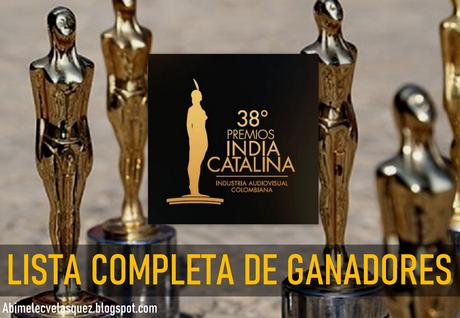 PREMIOS INDIA CATALINA 2022: LISTA COMPLETA DE GANADORES