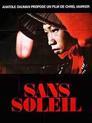 SIN SOL (Sans soleil) - Chris Marker SIN SOL (Sans soleil) - Chris Marker