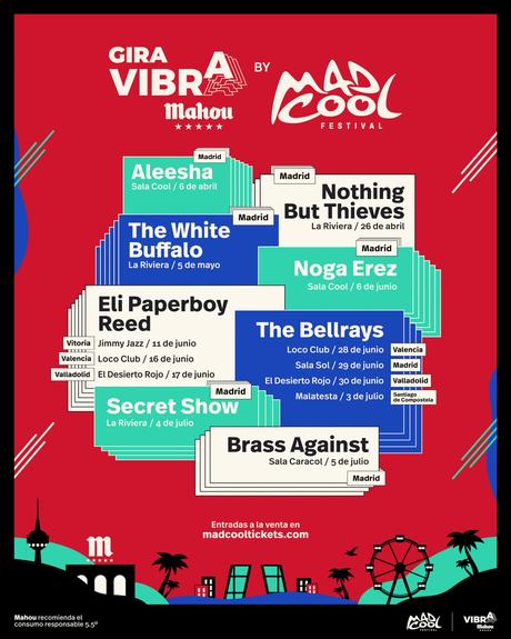 Gira Vibra Mahou by Mad Cool 2022: cartel y entradas