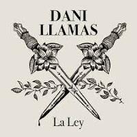 Dany Llamas estrena La Ley