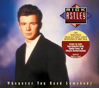 Rick Astley anuncia re edición de Whenever You Need Somebody