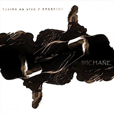 Wichañe - Aparejos Sesión en Vivo (2021) Wichañe - Aparejos Sesión en Vivo (2021)