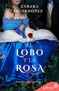 El lobo y la rosa de Zahara C. Ordóñez El lobo y la rosa de Zahara C. Ordóñez