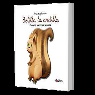 Belilla la ardilla -  Paloma Sánchez Muñoz