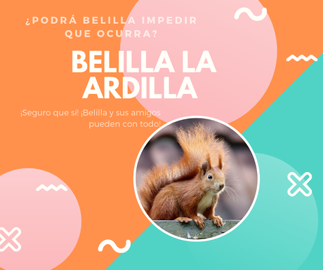 Belilla la ardilla -  Paloma Sánchez Muñoz