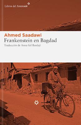 Frankenstein en Bagdad - Ahmed Saadawi