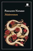 Malaventura. Fernando Navarro