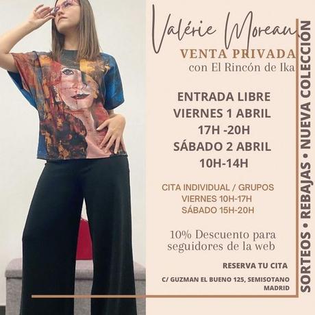 Te invitamos a la Venta Privada con Valérie Moreau el 1-2 de Abril de 2022 en Madrid Te invitamos a la Venta Privada con Valérie Moreau el 1-2 de Abril de 2022 en Madrid