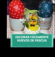 DECORAR FÁCILMENTE HUEVOS DE PASCUA