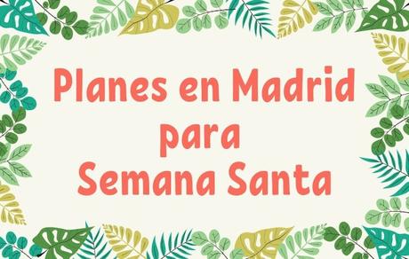 Planes para disfrutar de la Semana Santa a tope