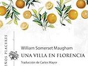 VILLA FLORENCIA. William Somerset Maugham.