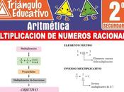 Multiplicación Números Racionales para Segundo Secundaria