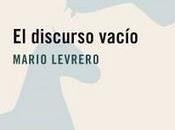 discurso vacío, Mario Levrero