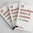 Guardián entre Centeno, Salinger