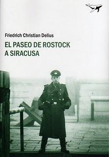 El paseo de Rostock a Siracusa, de Friedrich Christian Delius