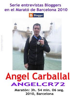 Serie Entrevistas Bloggers en el Marató de Barcelona 2010 - Angel Carballal - ANGELCR72