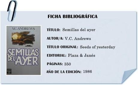 Reseña: Semillas del ayer (4ª saga Dollanganger)