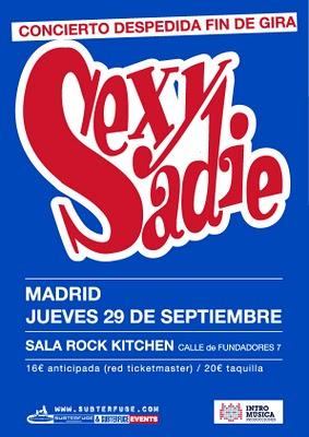 Último Concierto De Sexy Sadie (29 Septiembre)