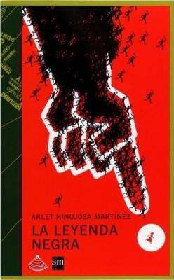 La leyenda negra, de Arlet Hinojosa