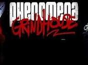 Phenomena grindhouse