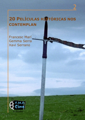 F.M.C. Cine e-Books: 20 Películas históricas nos contemplan
