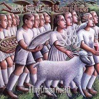 JAKSZYK, FRIPP & COLLINS: JAKSZYK, FRIPP & COLLINS: